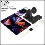 Y15S 4-in-1 Smart Magnetic Wireless Charging Stand – 30W Fast Multi-Device Charger for iPhone, Apple Watch, AirPods & More
